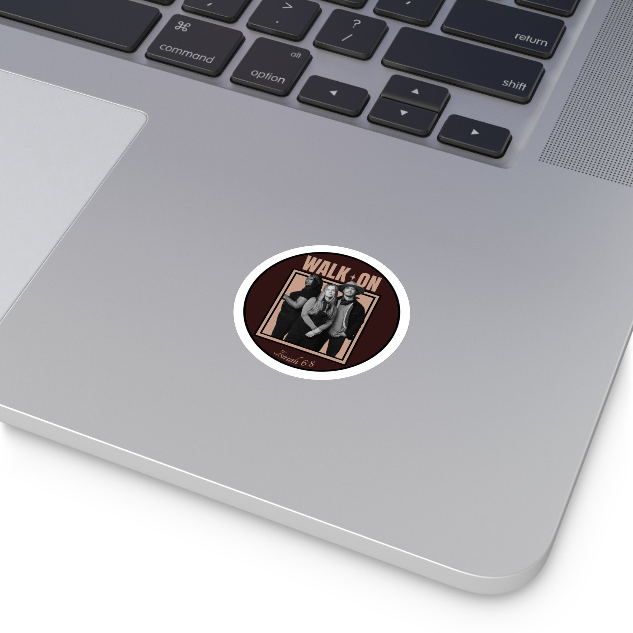 "Walk On" sticker