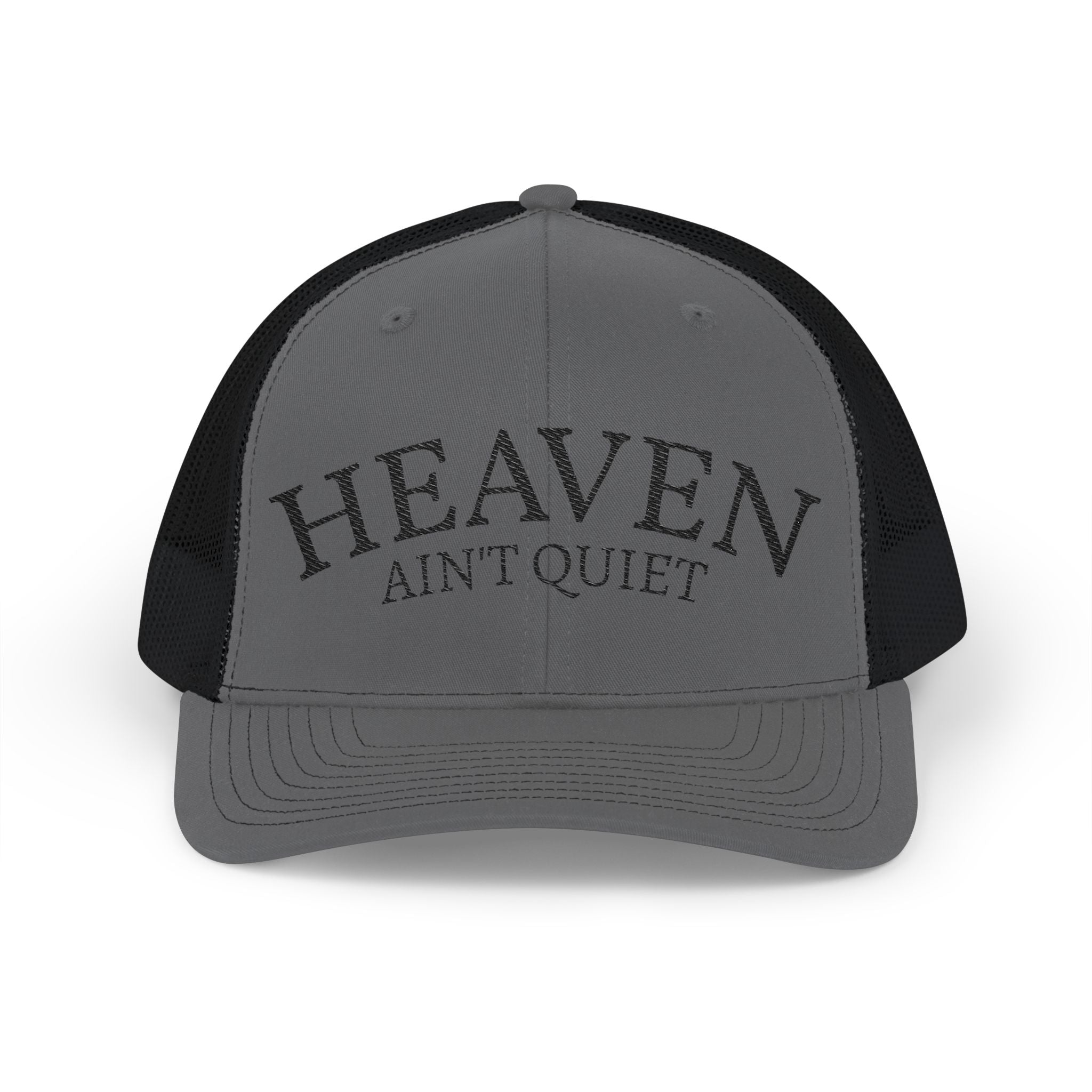 "Heaven Ain't Quiet" hat