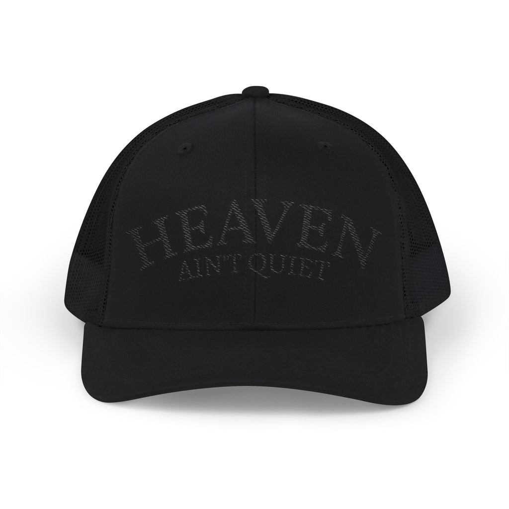 "Heaven Ain't Quiet" hat