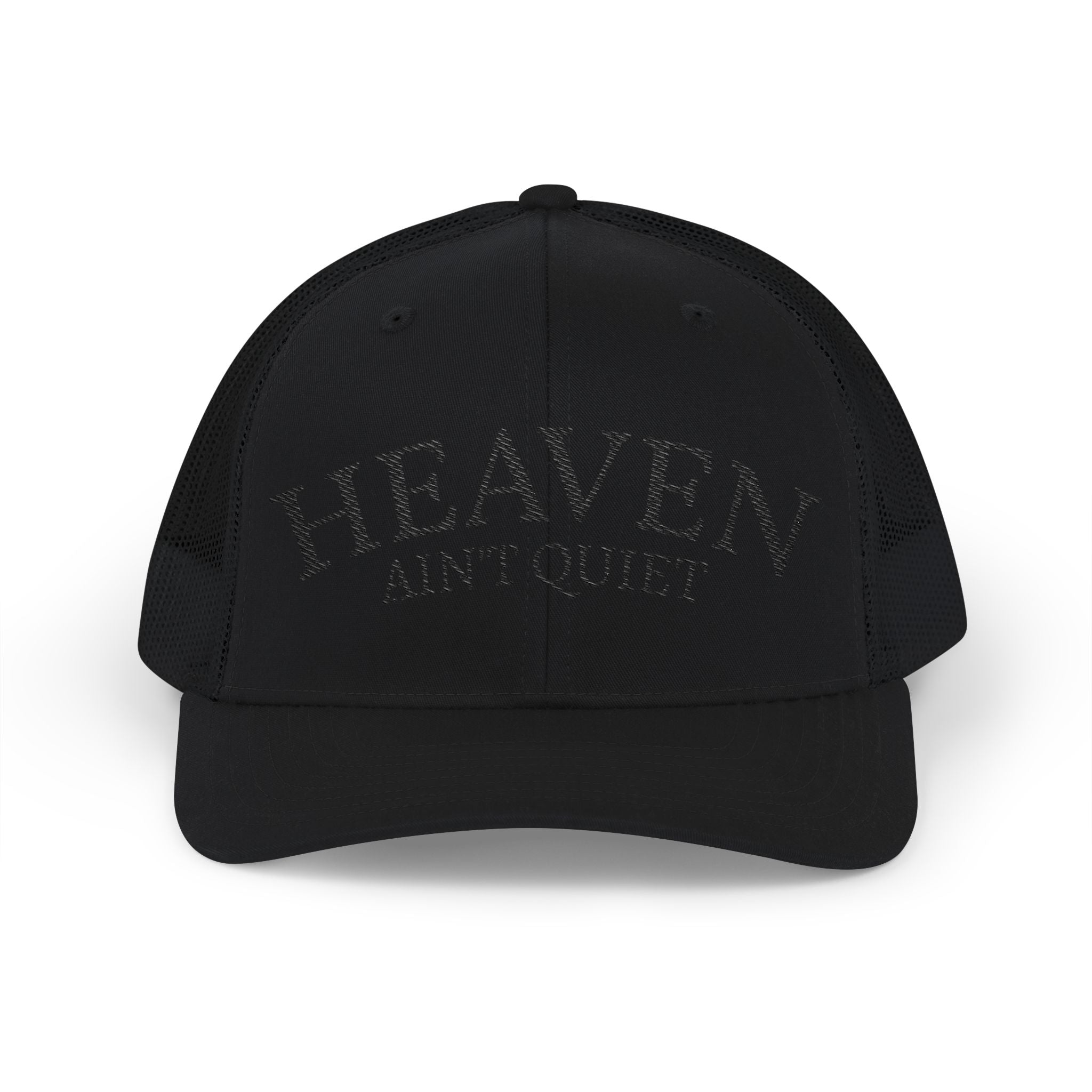 "Heaven Ain't Quiet" hat