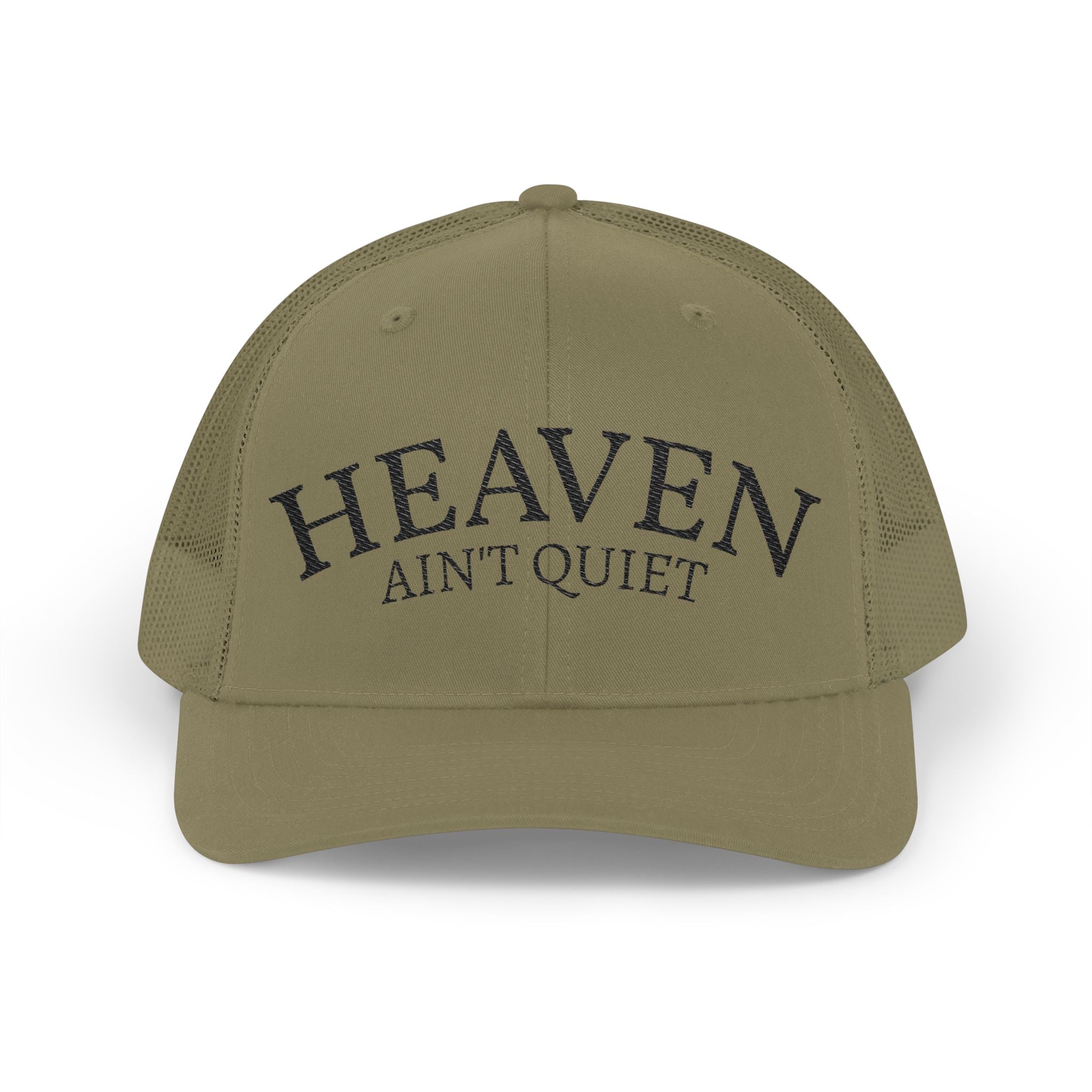 "Heaven Ain't Quiet" hat